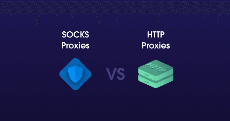 HTTP vs SOCKS Proxies: A Comprehensive Guide to Choosing the Right Protocol